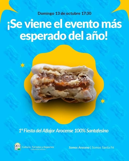 13 de Octubre  -  Primer Fiesta del Alfajor "Arocense" 100% Santafesino en Arocena