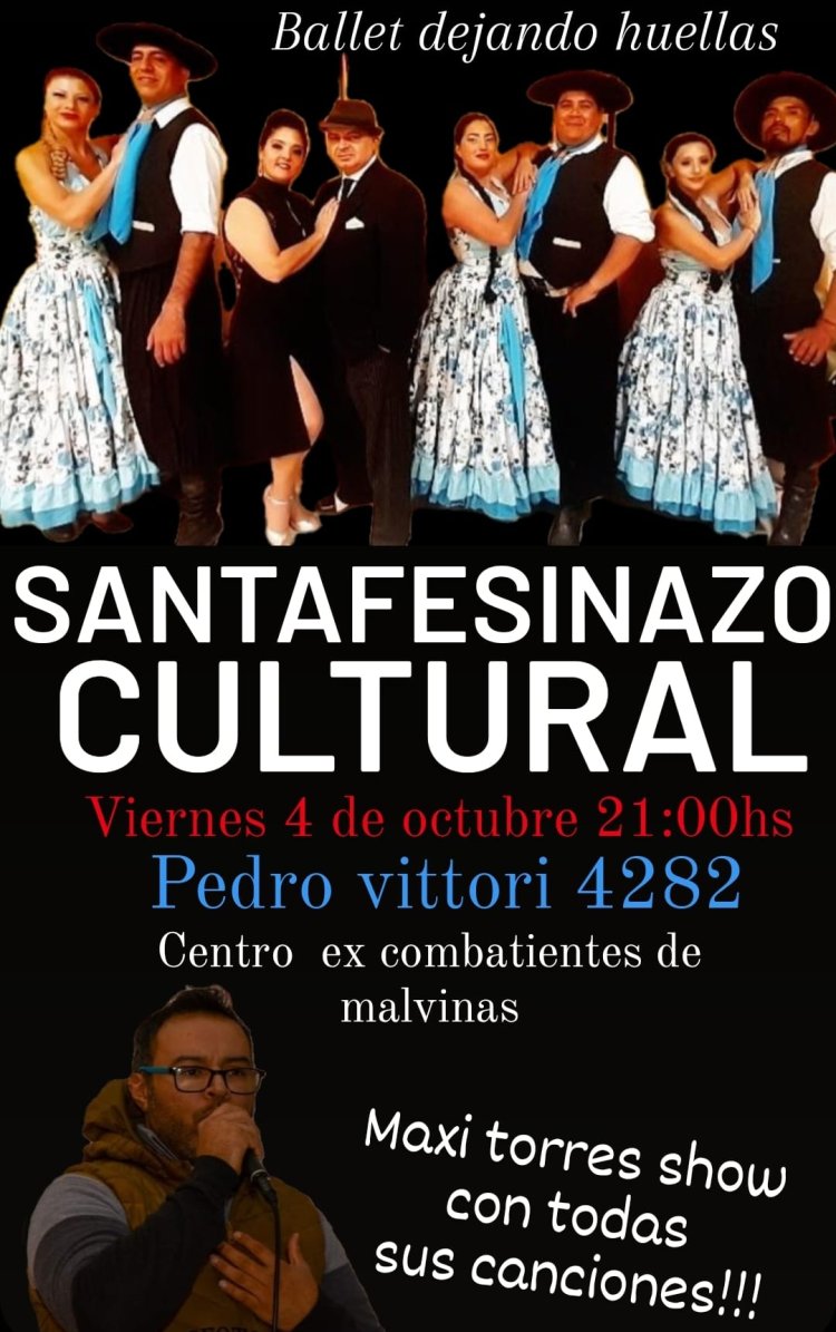 LLEGA SANTAFESINAZO CULTURAL - 4 DE OCTUBRE