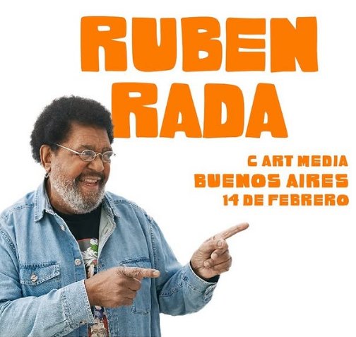 Rubén Rada se presentará en C Art Media