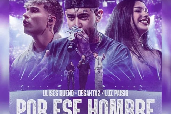 Ulises Bueno reversiona "Por ese hombre” junto a Juaco y Luz Paisio